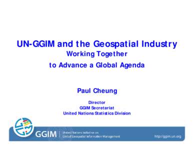Geographic data and information / Geography / Data / United Nations Committee of Experts on Global Geospatial Information Management / Geospatial / Geographic information systems / Geospatial intelligence / Vanessa Lawrence