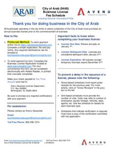City of ArabBusiness License Fee Schedule including General Information/FAQs  Thank you for doing business in the City of Arab