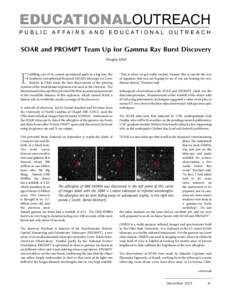 EDUCATIONALOUTREACH PUBLIC AFFAIRS AND EDUCATIONAL OUTREACH SOAR and PROMPT Team Up for Gamma Ray Burst Discovery Douglas Isbell