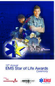 EMS Star of Life Awards  Purpose HONOR