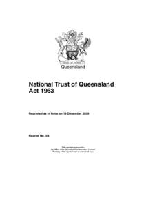 Queensland  National Trust of Queensland ActReprinted as in force on 18 December 2009
