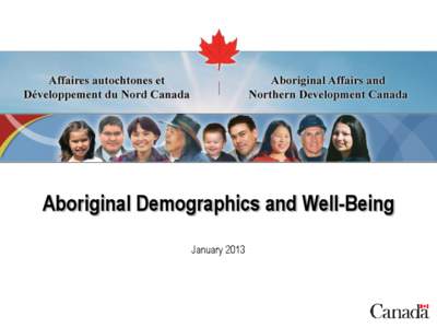 Aboriginal Demographics and Well-Being