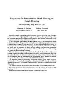 Report on the International Work Meeting on Graph Drawing Marino (Rome), Italy, June 4{Giuseppe Di Battista