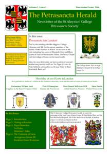 Volume 1, Issue 3  Newsletter Easter 2006 The Petrasancta Herald Newsletter of the St Aloysius’ College