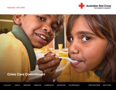 Highlights  2007–2008  Crisis Care Commitment 1  Australian Red Cross   Highlights 2007–2008  