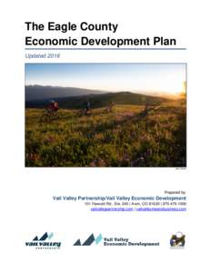 The Eagle County Economic Development Plan Updated 2016 Jack Affleck