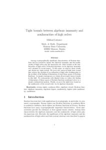 Tight bounds between algebraic immunity and nonlinearities of high orders Mikhail Lobanov Mech. & Math. Department Moscow State UniversityMoscow, Russia