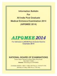Information Bulletin For All India Post Graduate Medical Entrance Examination[removed]AIPGMEE 2014)