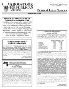 WEDNESDAY, MAY 28, 2014 Volume CXXXIV – Issue 22 PUBLIC & LEGAL NOTICES PUBLIC NOTICES