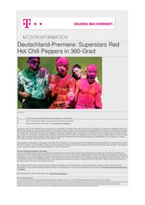 Deutschland-Premiere: Superstars Red Hot Chili Peppers in 360-Grad  
