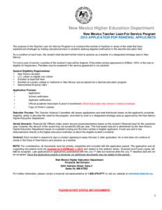 New Mexico Higher Education Department New Mexico Teacher Loan-For-Service Program 2015 APPLICATION FOR RENEWAL APPLICANTS The purpose of the Teacher Loan-for-Service Program is to increase the number of teachers in area