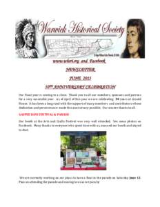 www.whsri.org and Facebook NEWSLETTER JUNE 2015 50TH ANNIVERSARY CELEBRATION Our fiscal year is coming to a close. Thank you to all our members, sponsors and patrons for a very successful year. As of April of this year w