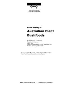 Food Safety of  Australian Plant Bushfoods By M.P. Hegarty, E.E. Hegarty Plantchem Pty Ltd and