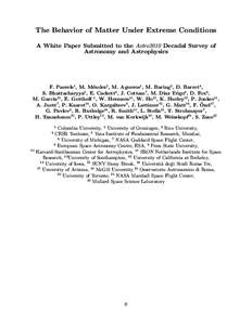 The Behavior of Matter Under Extreme Conditions A White Paper Submitted to the Astro2010 Decadal Survey of Astronomy and Astrophysics F. Paerels1 , M. M´ endez2 , M. Agueros1 , M. Baring3 , D. Barret4 ,