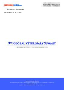 Scientific Program  conferenceseries.com 9th Global Veterinary Summit November 16-17, 2017 | Las Vegas, Nevada, USA