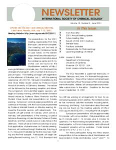 NEWSLETTER  INTERNATIONAL SOCIETY OF CHEMICAL ECOLOGY Volume 18, Number 2, JuneUPDATE ON THE 2001 ISCE ANNUAL MEETING,