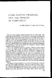 CHESS -PLAYING PROGRAMS AND THE PROBLEM OF COMPLEXITY