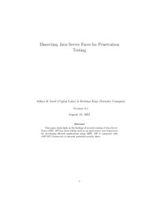 Dissecting Java Server Faces for Penetration Testing Aditya K Sood (Cigital Labs) & Krishna Raja (Security Compass) Version 0.1 August 25, 2011