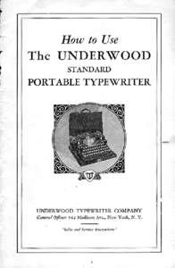 How to Use the Underwood Standard Portable Typewriters