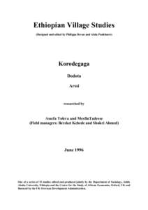 Ethiopian Village Studies (Designed and edited by Philippa Bevan and Alula Pankhurst) Korodegaga Dodota Arssi