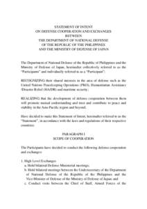 STATEMENT OF INTENT ON DEFENSE COOPERATION AND EXCHANGES BETWEEN THE DEPARTMENT OF NATIONAL DEFENSE OF THE REPUBLIC OF THE PHILIPPINES AND THE MINISTRY OF DEFENSE OF JAPAN