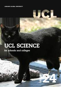LONDON’S GLOBAL UNIVERSITY  UCL SCIENCE issue