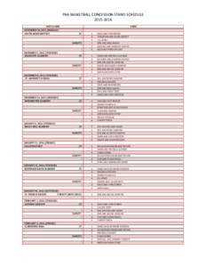 PHA BASKETBALL CONCESSION STAND SCHEDULEDATE/GAME NOVEMBER 30,2015 (MONDAY) SOUTH AIKEN BAPTIST