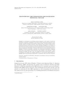 Quantum Information and Computation, Vol. 15, No. 5&6[removed]–0477 c Rinton Press DEMYSTIFYING THE INFORMATION RECONCILIATION PROTOCOL CASCADE