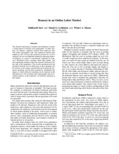 Honesty in an Online Labor Market Siddharth Suri and Daniel G. Goldstein and Winter A. Mason Yahoo! Research New York, NY, USA  Abstract