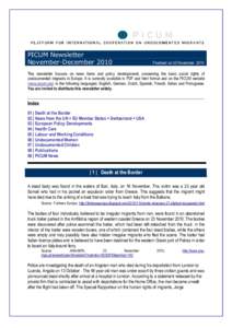 PICUM Newsletter November-December 2010 Finalised on 30 NovemberThis newsletter focuses on news items and policy developments concerning the basic social rights of