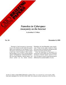 Nameless in Cyberspace Anonymity on the Internet by Jonathan D. Wallace No. 54