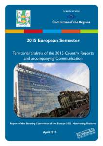 2015 European Semester Territorial analysis of the 2015 Country Reports and accompanying Communication Report of the Steering Committee of the Europe 2020 Monitoring Platform