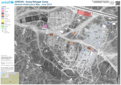 JORDAN - Azraq Refugee Camp General Infrastructure Map - June 2014 Facility Types  For Humanitarian Purposes Only