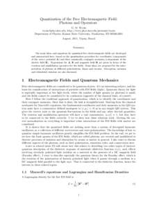 Quantization of the Free Electromagnetic Field: Photons and Operators G. M. Wysin