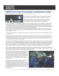 Is MOON's sci-fi vision of lunar helium 3 mining based in reality?