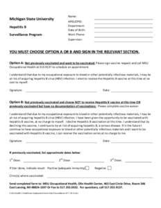 Michigan State University Hepatitis B Surveillance Program Name: APID/ZPID: