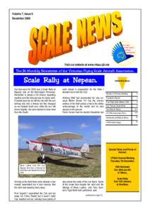 Volume 7, Issue 6 December 2006 Visit our website at www.vfsaa.cjb.net  The Bi-Monthly Newsletter of the Victorian Flying Scale Aircraft Association.
