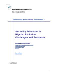 Sexuality Education in Nigeria: Evolution, Challenges and Prospects