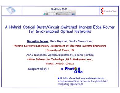 Computing / Fiber-optic communications / Network protocols / Network architecture / Computer architecture / Optical burst switching / Computer networking / Router / Core router / Optical switch / OBS / Burst switching
