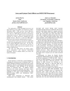 Area and System Clock Effects on SMT/CMP Processors James Burns Intel Santa Clara, California 