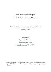 Economic Policies of Japan in the Colonial Korea and Taiwan