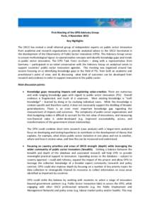 First Meeting of the OPSI Advisory Group Paris, 4 November 2013 Key Highlights The OECD has invited a small informal group of independent experts on public sector innovation from academia and research organisations to pr