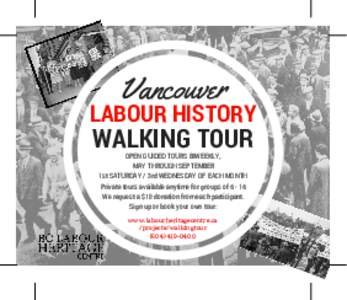Vancouver  LABOUR HISTORY WALKING TOUR OPEN GUIDED TOURS BIWEEKLY,