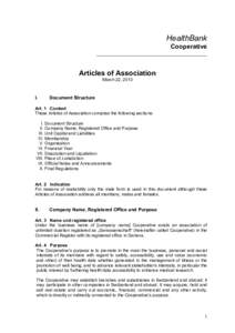 HealthBank Cooperative ________________________________________ Articles of Association March 22, 2013