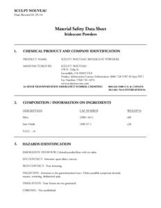 SCULPT NOUVEAU Date RevisedMaterial Safety Data Sheet Iridescent Powders