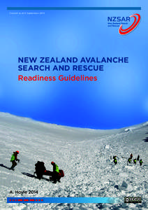 Correct as at 8 SeptemberNEW ZEALAND AVALANCHE SEARCH AND RESCUE Readiness Guidelines