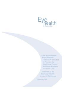 Eye health in Australia A background paper to the National