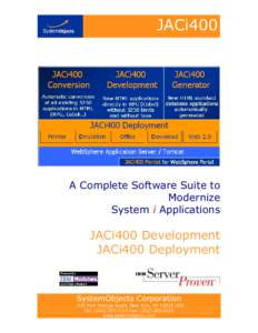 JACi400  A Complete Software Suite to Modernize System i Applications