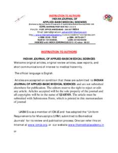 INSTRUCTION TO AUTHORS INDIAN JOURNAL OF APPLIED-BASIC MEDICAL SCIENCES [Published by National Society of integration of Applied-Basic Medical Sciences] SINCECORS. ADDRESS: POST BOX NO