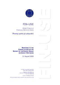 FIN-USE Response to Consultation on the Report of the Expert Group on Credit Histories (EGCH), 31 August 2009